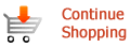 Continue Shopping